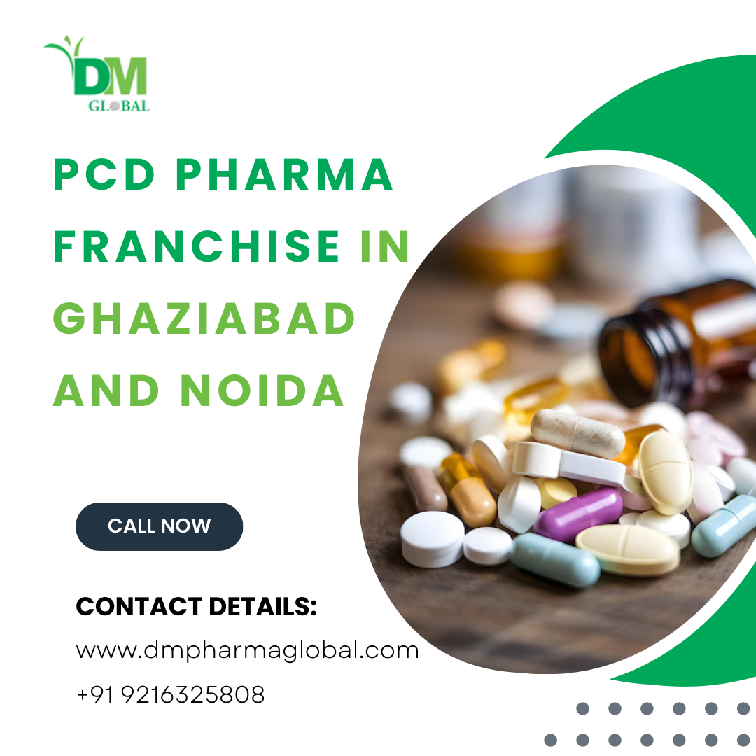 PCD Pharma Franchise in Ghaziabad and Noida