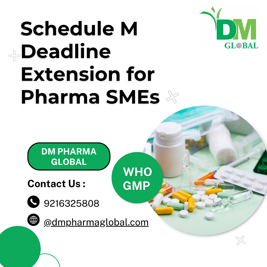 Schedule M Deadline Extension for Pharma SMEs