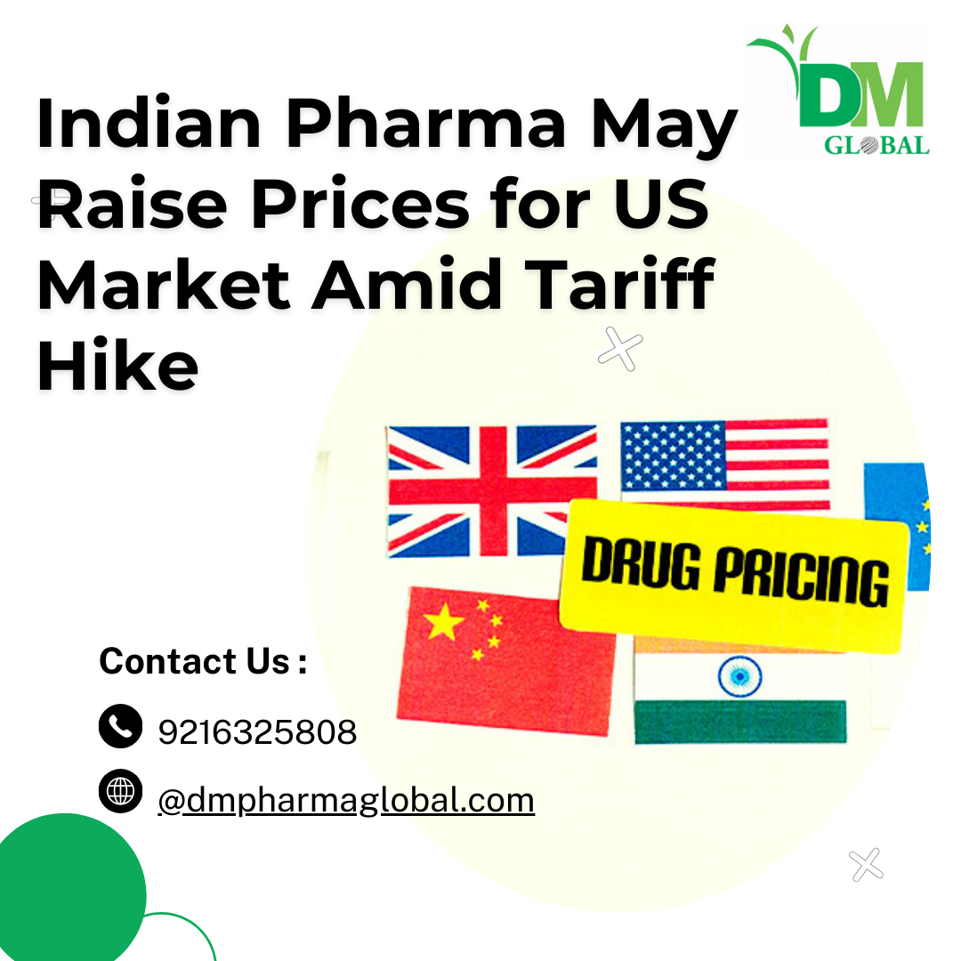 Indian Pharma May Raise Prices for US Market Amid Tariff Hike