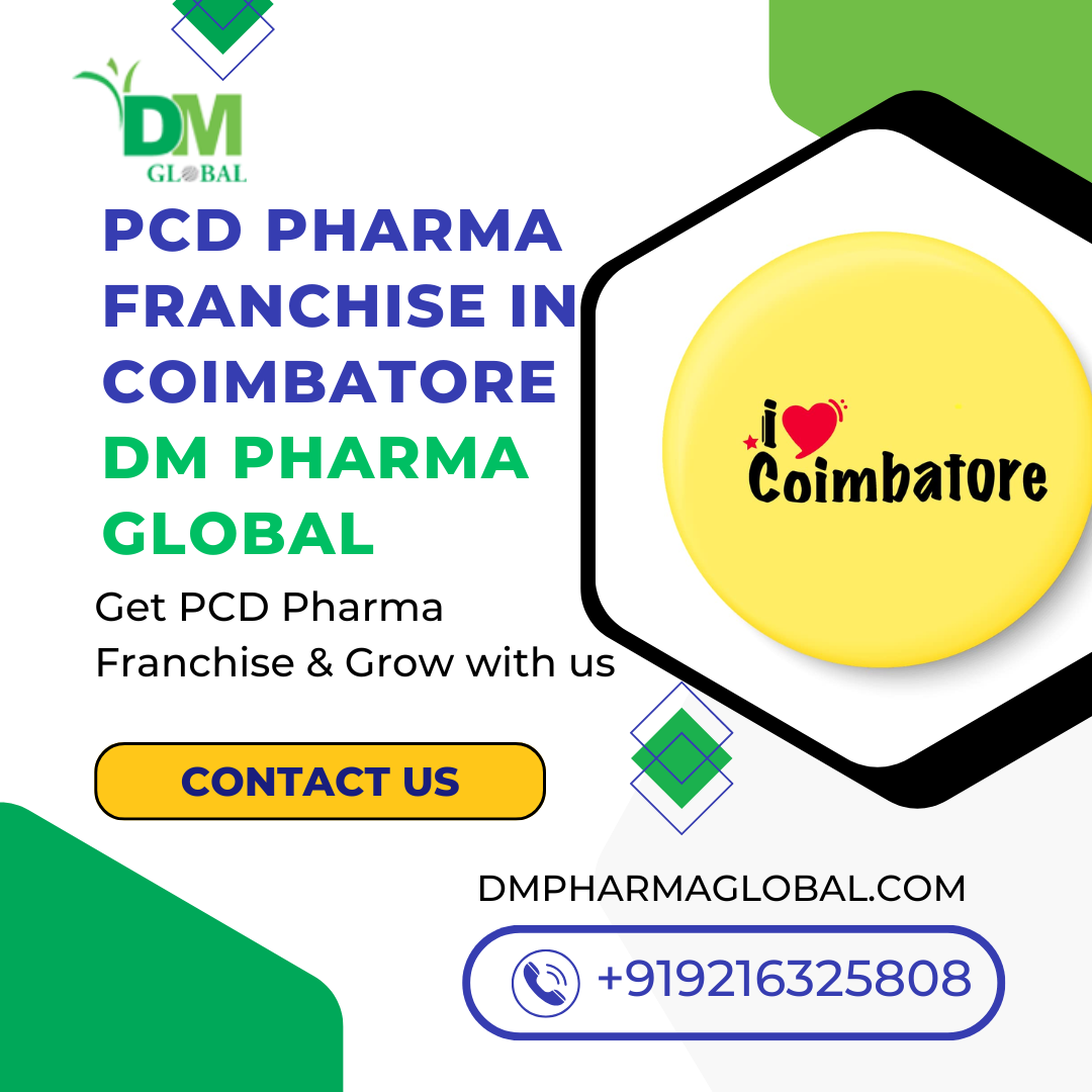 PCD Pharma Franchise in Coimbatore DM Pharma Global