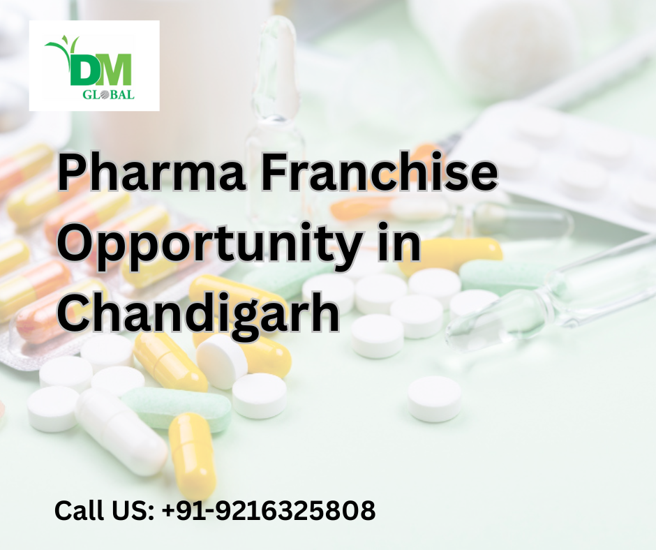 Pharma Franchise Opportunity in Chandigarh | Best PCD Pharma Franchise Company